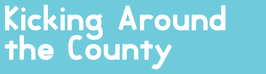 Typeface: Kicking Around the County
